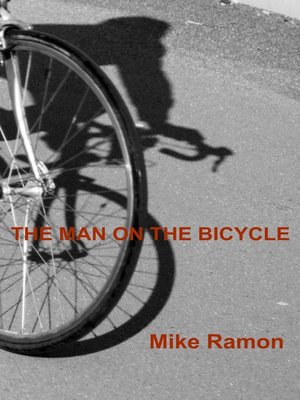 cover image of The Man on the Bicycle